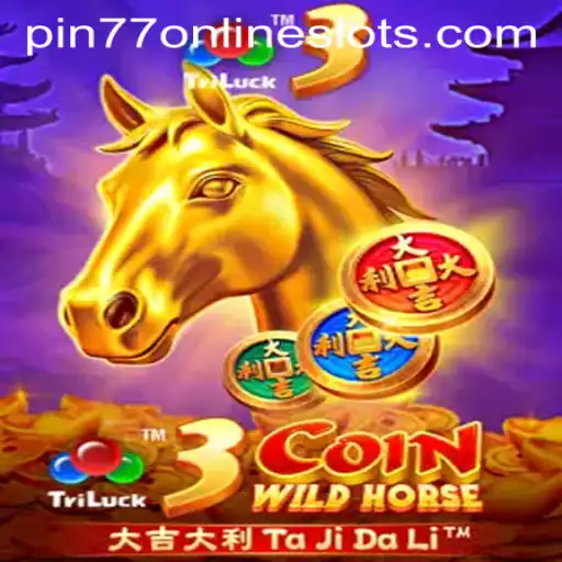 Experience the Thrill of 3CoinWildHorse