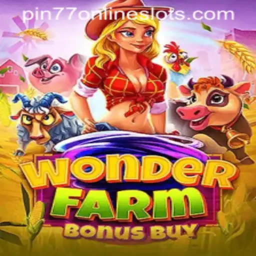 Unveiling the Magic of WonderFarmBonusBuy: A Farm-Themed Adventure
